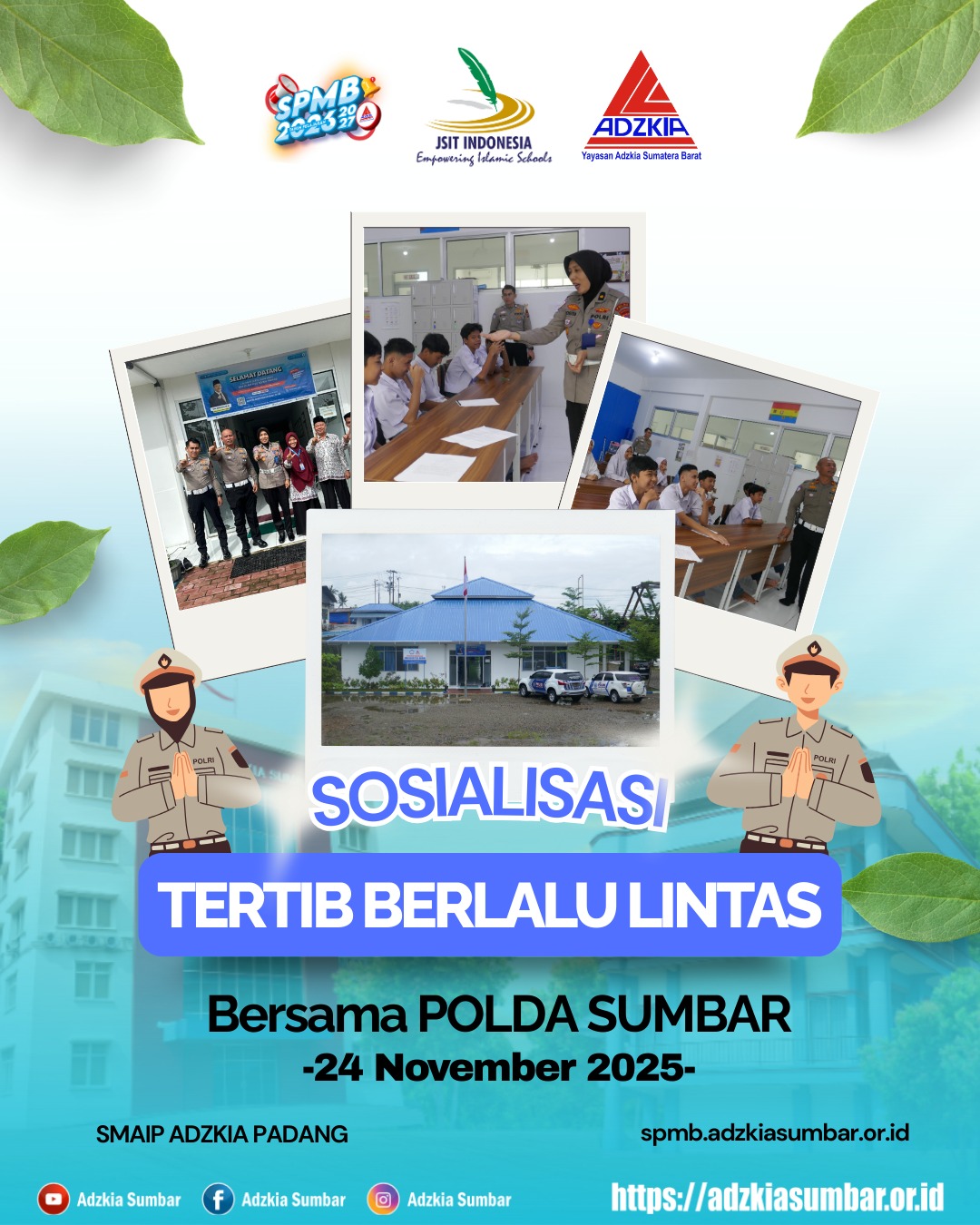 Sosialisasi Tertib Berlalu Lintas bersama POLDA Sumbar